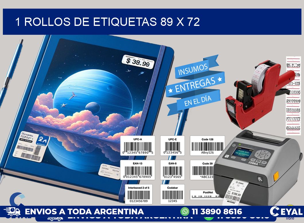 1 ROLLOS DE ETIQUETAS 89 x 72