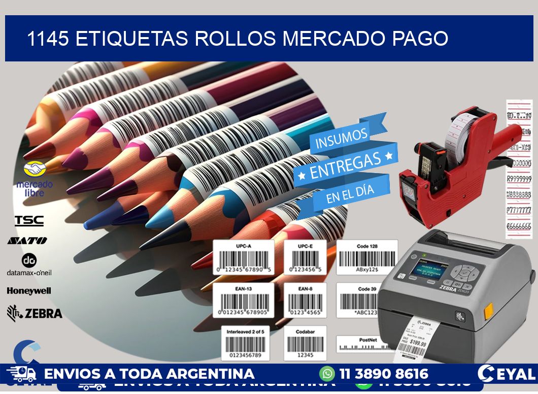 1145 etiquetas rollos MERCADO PAGO