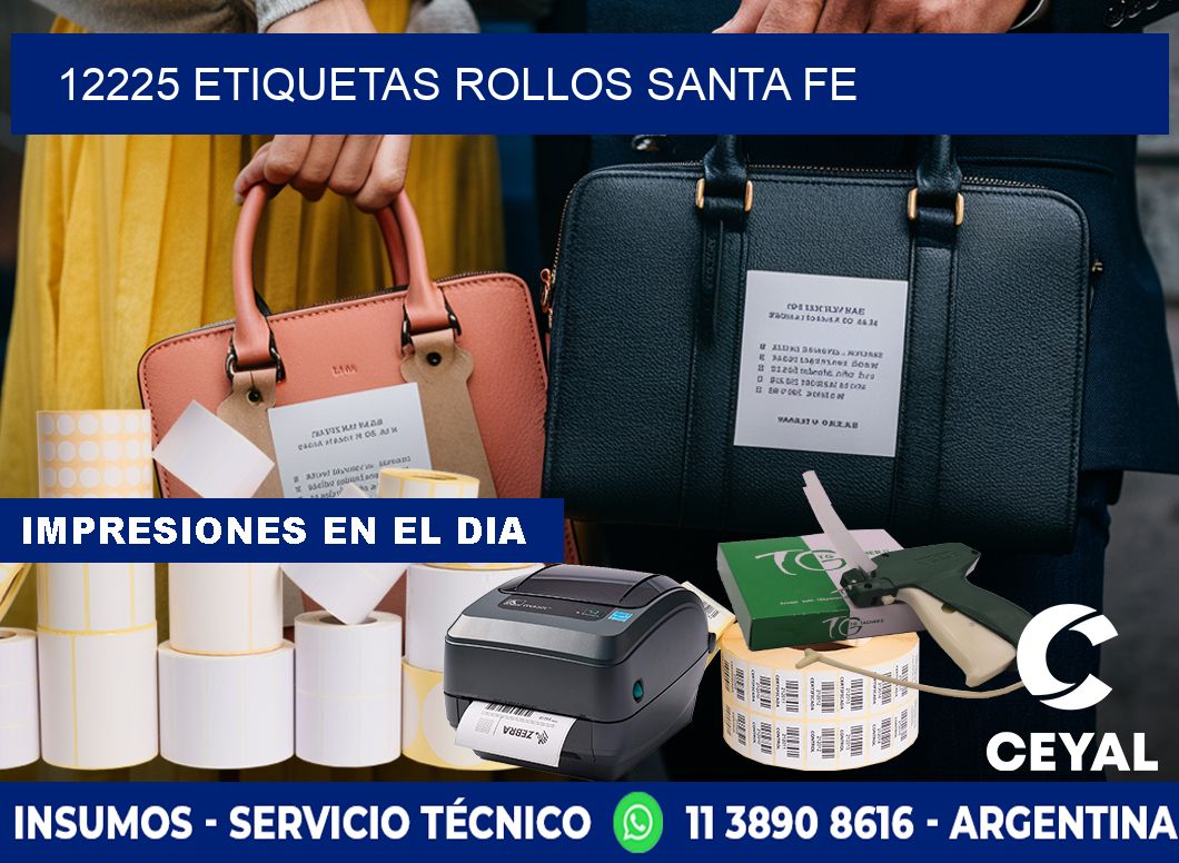 12225 etiquetas rollos SANTA FE