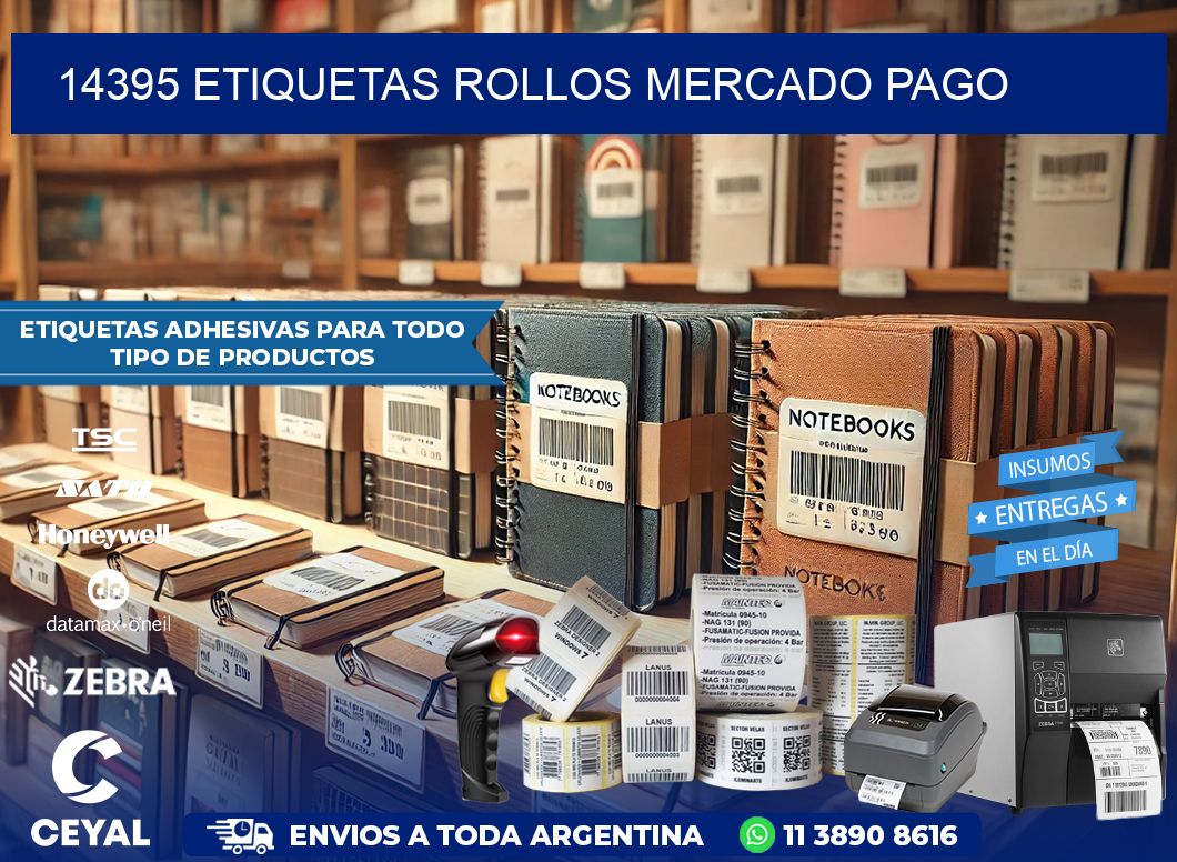 14395 etiquetas rollos MERCADO PAGO