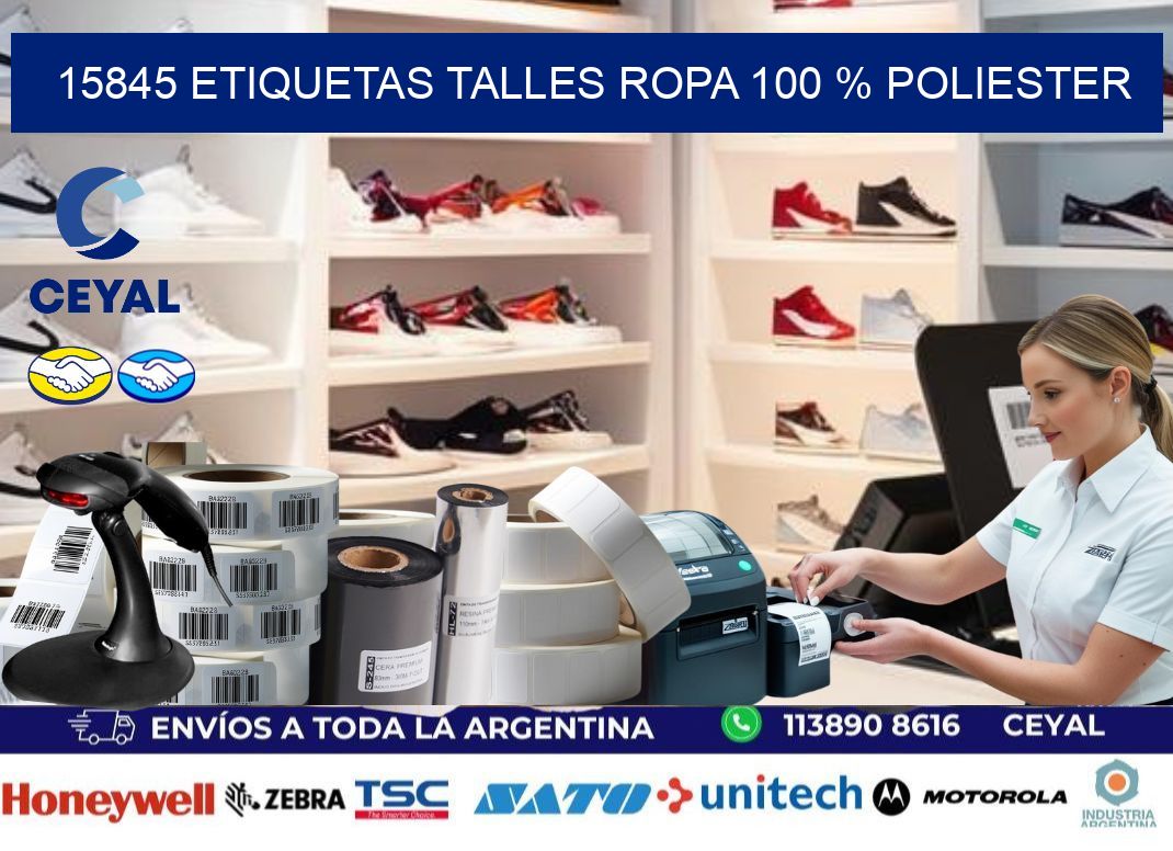 15845 ETIQUETAS TALLES ROPA 100 % POLIESTER