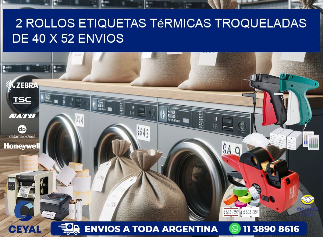 2 Rollos Etiquetas Térmicas Troqueladas De 40 x 52 ENVIOS