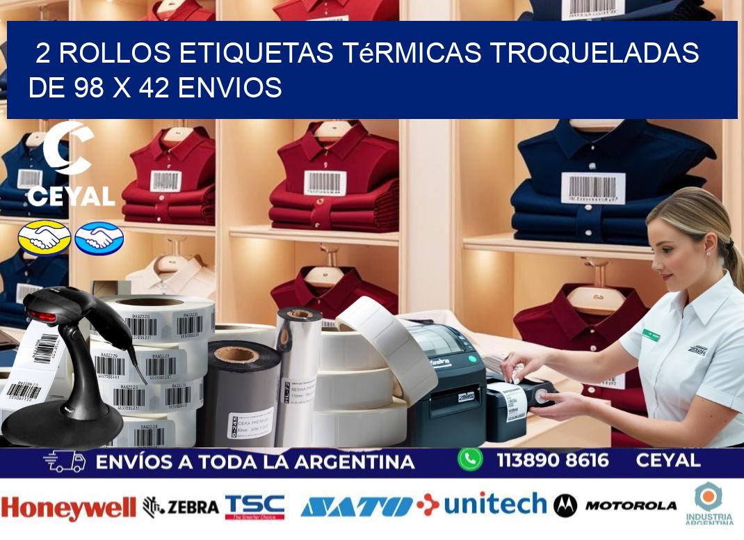2 Rollos Etiquetas Térmicas Troqueladas De 98 x 42 ENVIOS