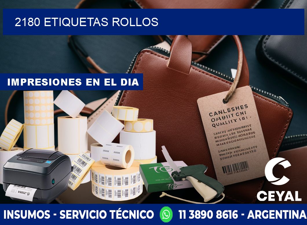2180 etiquetas rollos