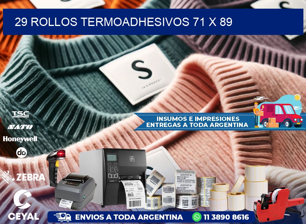 29 ROLLOS TERMOADHESIVOS 71 x 89