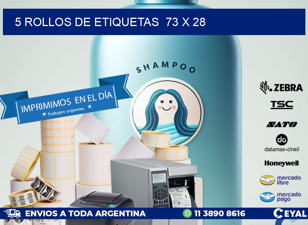 5 ROLLOS DE ETIQUETAS  73 x 28