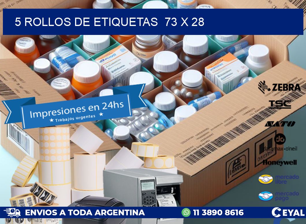 5 ROLLOS DE ETIQUETAS  73 x 28