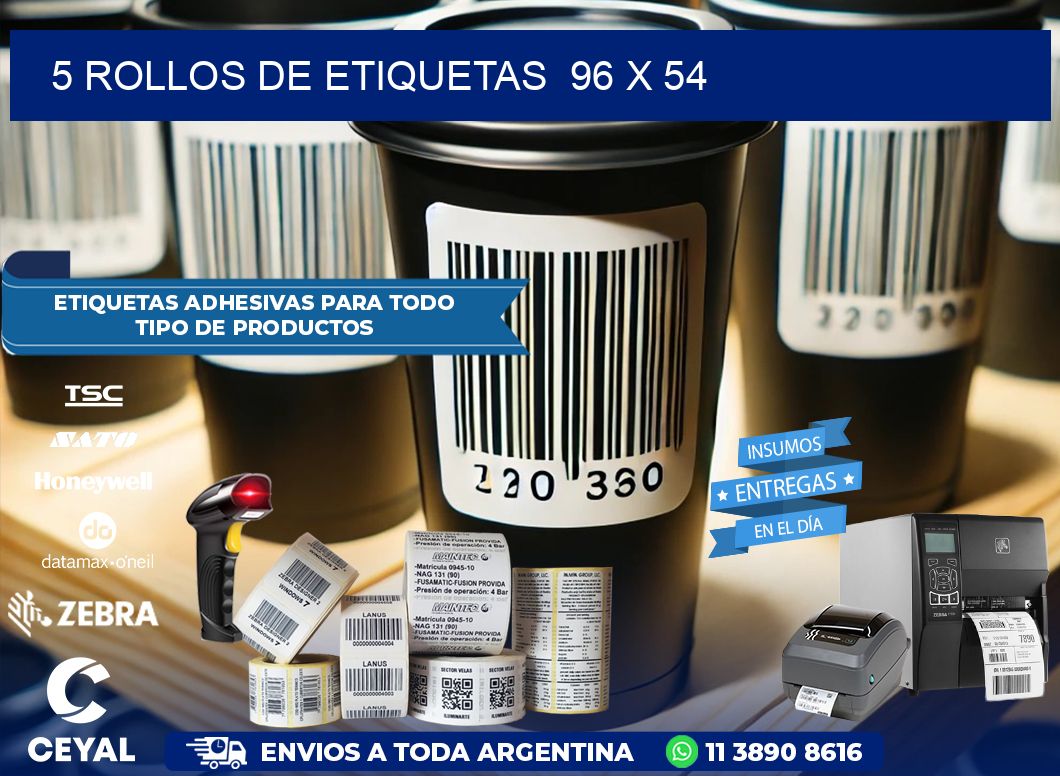 5 ROLLOS DE ETIQUETAS  96 x 54