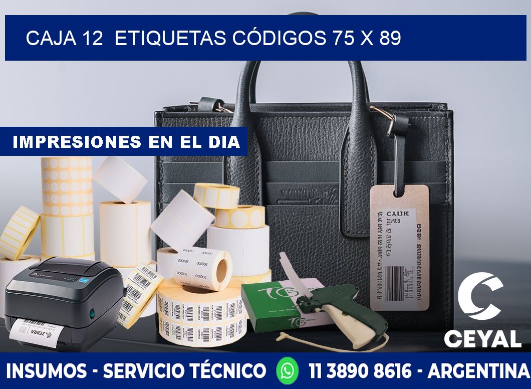 CAJA 12  ETIQUETAS CÓDIGOS 75 x 89
