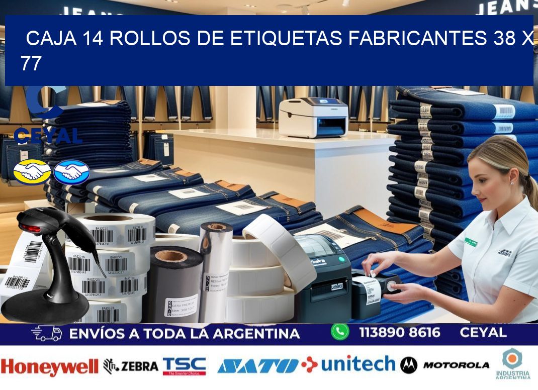 CAJA 14 ROLLOS DE ETIQUETAS FABRICANTES 38 x 77