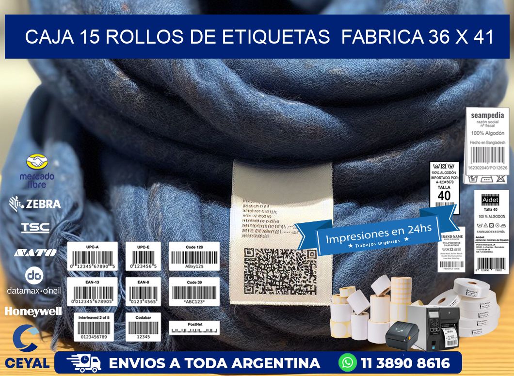 CAJA 15 ROLLOS DE ETIQUETAS  FABRICA 36 x 41