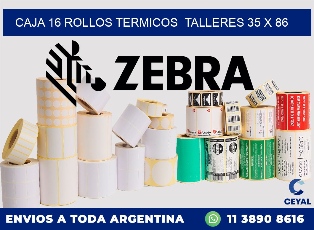 CAJA 16 ROLLOS TERMICOS  TALLERES 35 x 86