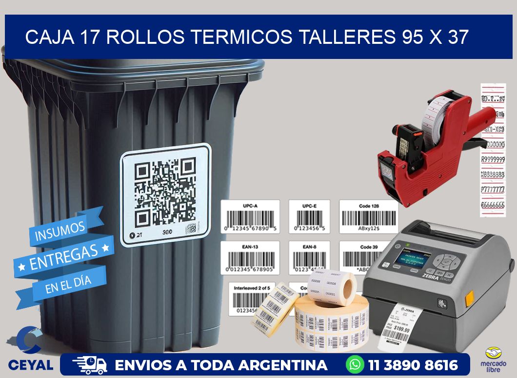 CAJA 17 ROLLOS TERMICOS TALLERES 95 x 37