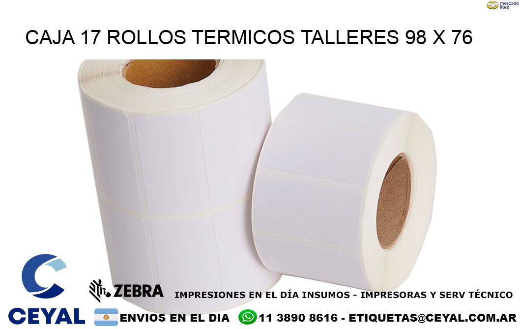 CAJA 17 ROLLOS TERMICOS TALLERES 98 x 76