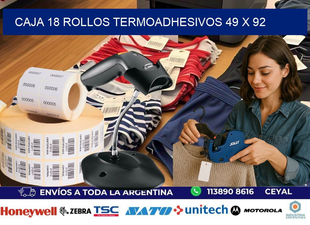 CAJA 18 ROLLOS TERMOADHESIVOS 49 x 92