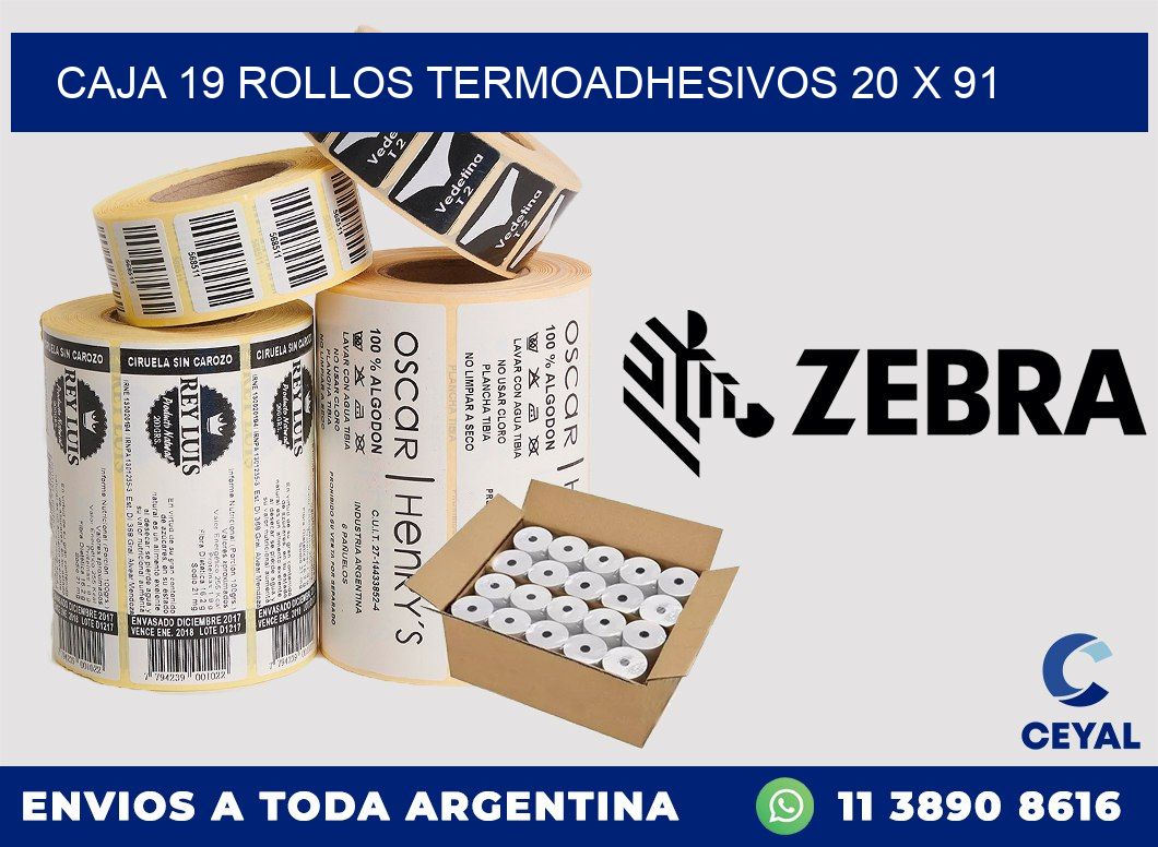 CAJA 19 ROLLOS TERMOADHESIVOS 20 x 91