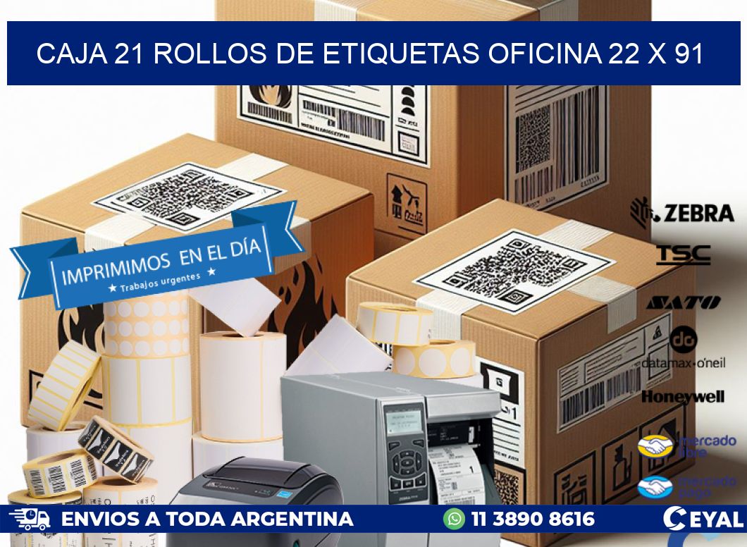 CAJA 21 ROLLOS DE ETIQUETAS OFICINA 22 x 91