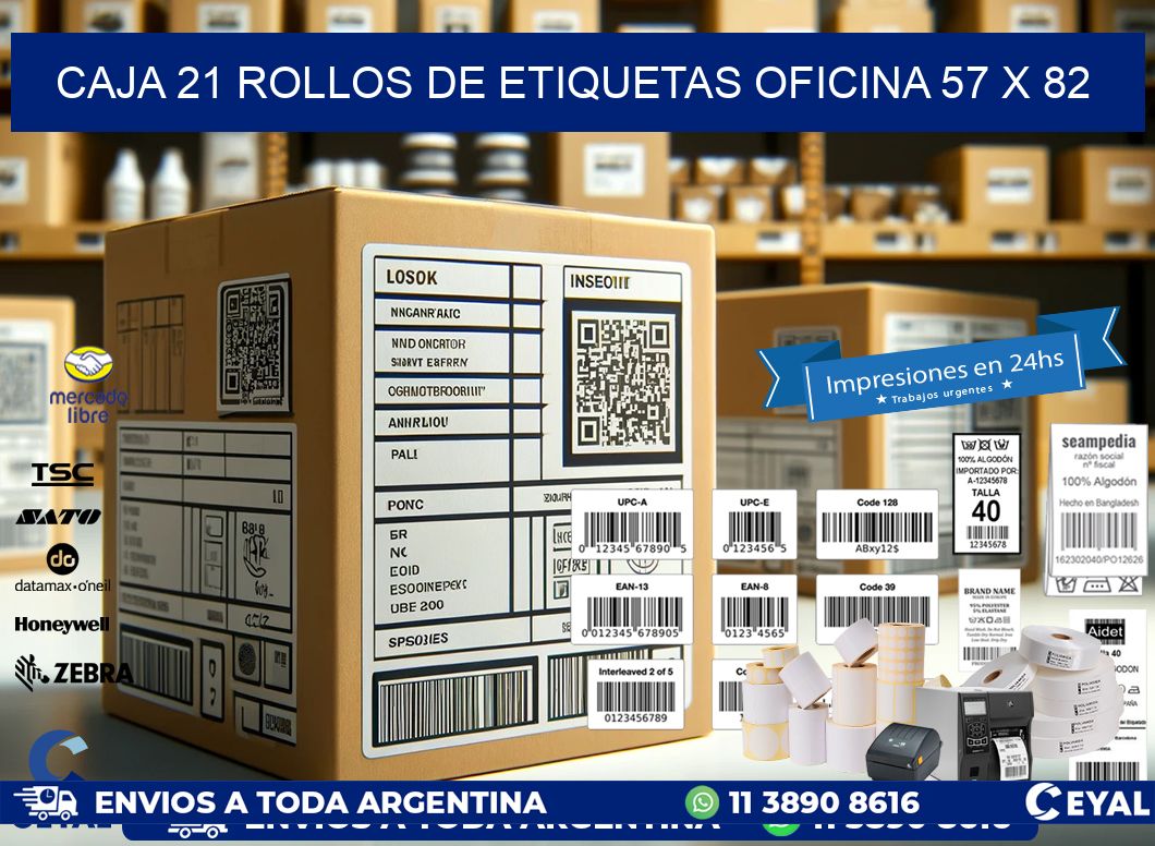 CAJA 21 ROLLOS DE ETIQUETAS OFICINA 57 x 82