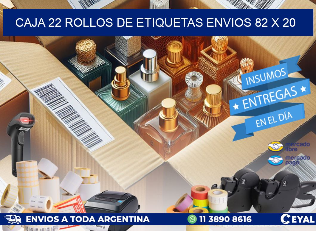CAJA 22 ROLLOS DE ETIQUETAS ENVIOS 82 x 20