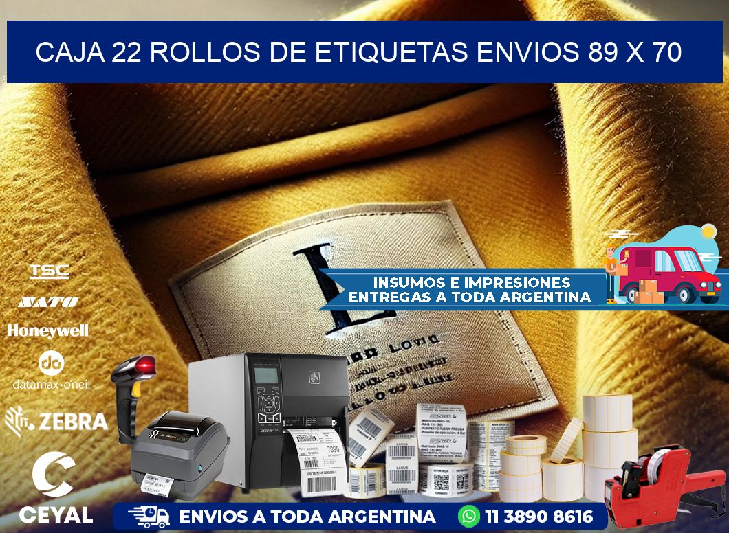 CAJA 22 ROLLOS DE ETIQUETAS ENVIOS 89 x 70