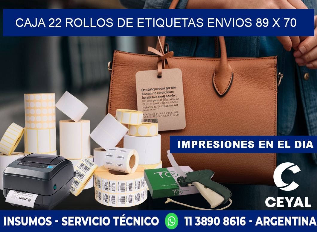 CAJA 22 ROLLOS DE ETIQUETAS ENVIOS 89 x 70