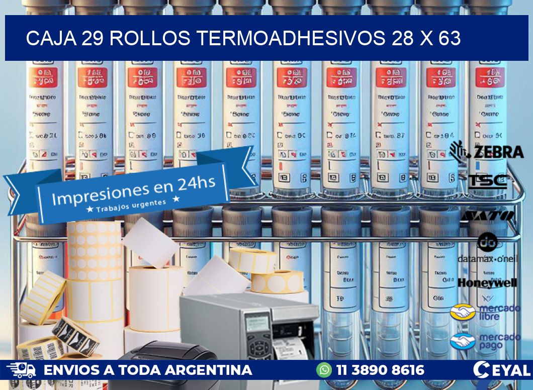 CAJA 29 ROLLOS TERMOADHESIVOS 28 x 63