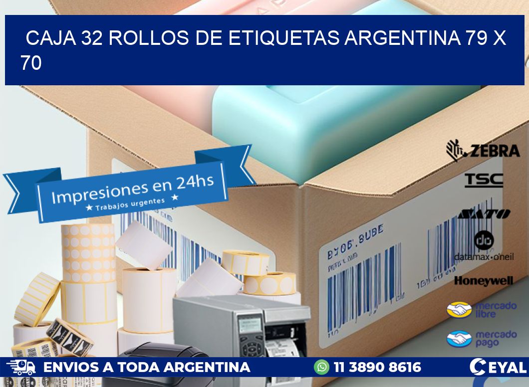 CAJA 32 ROLLOS DE ETIQUETAS ARGENTINA 79 x 70