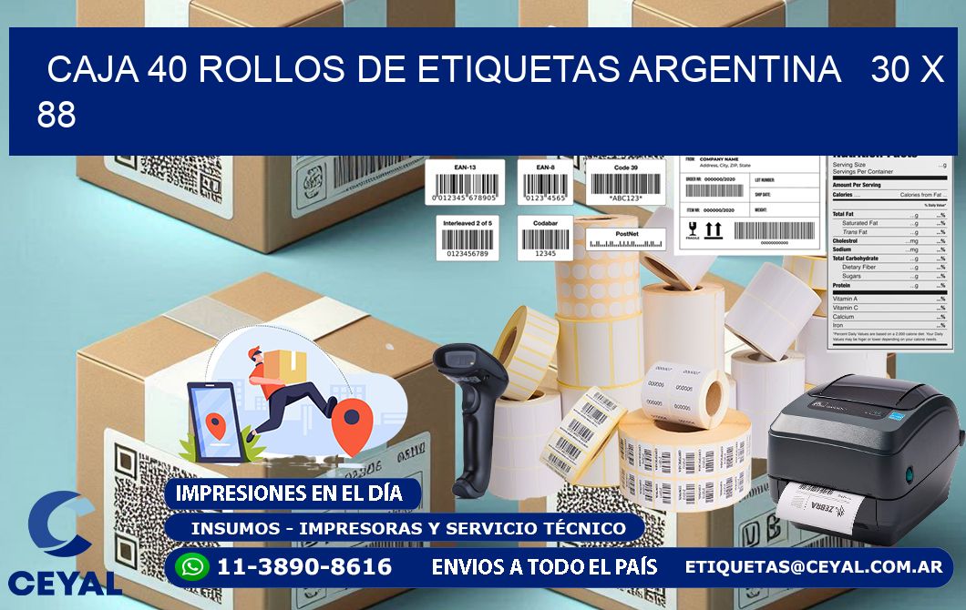 CAJA 40 ROLLOS DE ETIQUETAS ARGENTINA   30 x 88