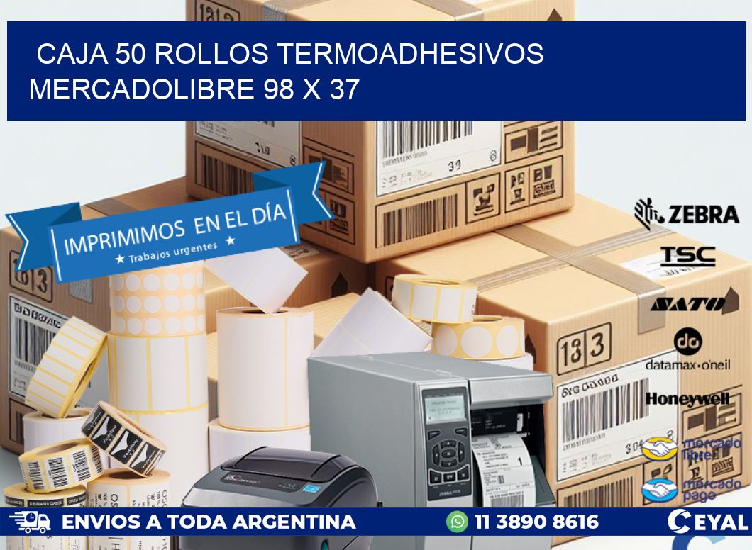 CAJA 50 ROLLOS TERMOADHESIVOS MERCADOLIBRE 98 x 37