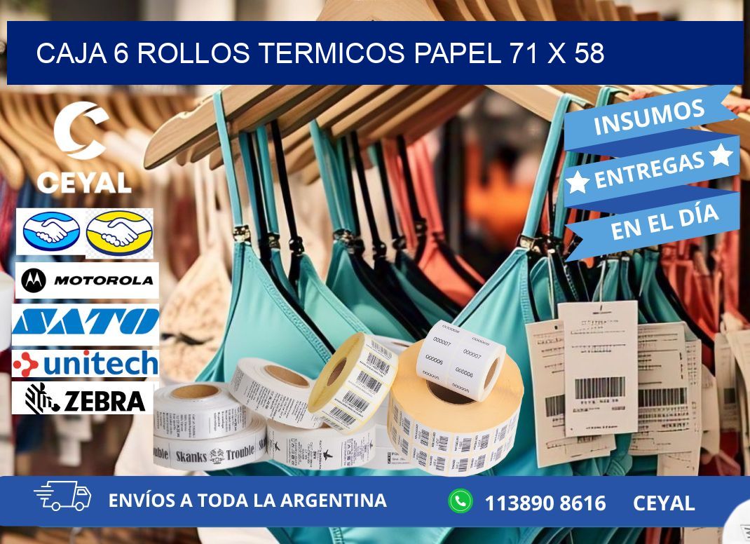 CAJA 6 ROLLOS TERMICOS PAPEL 71 x 58
