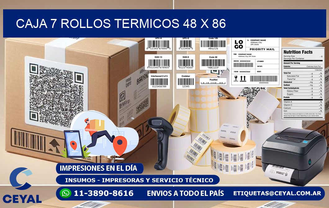CAJA 7 ROLLOS TERMICOS 48 x 86