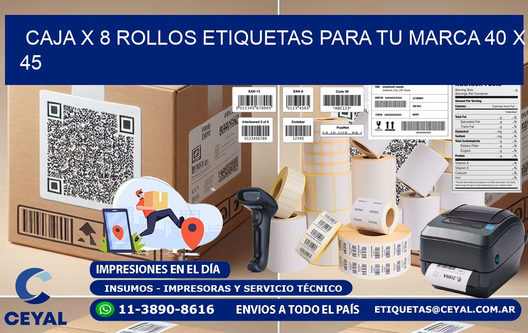 Caja X 8 Rollos Etiquetas para tu marca 40 x 45