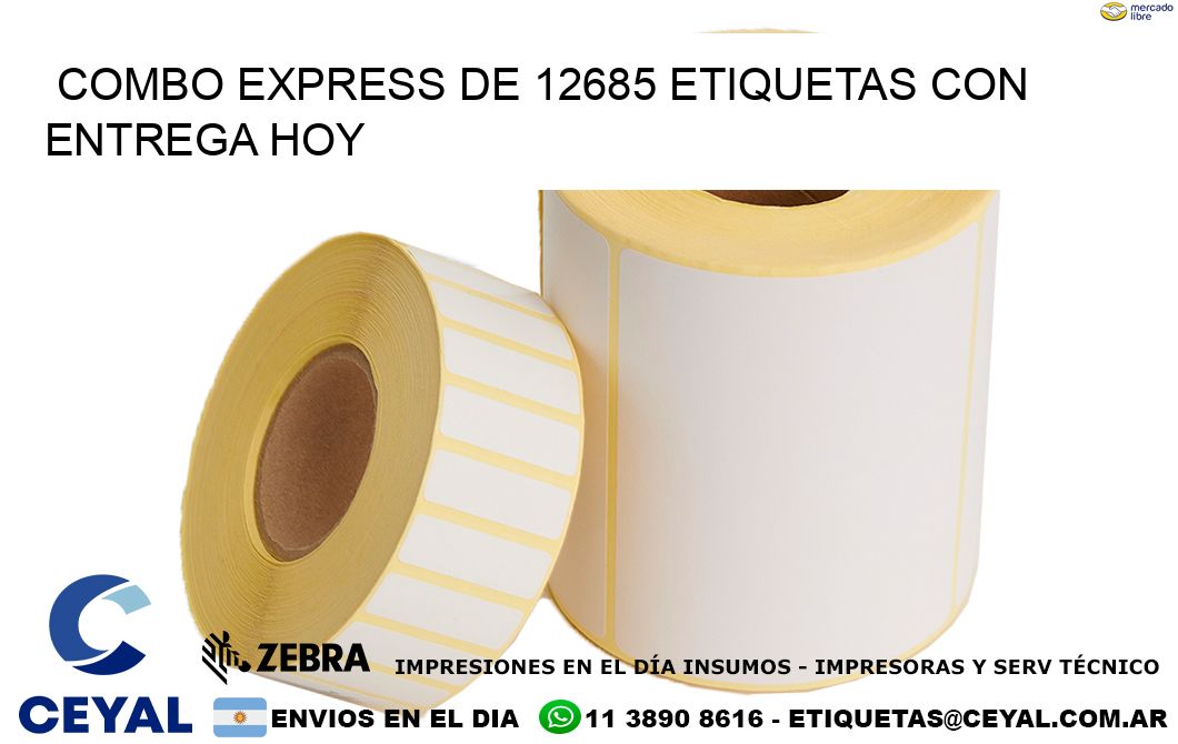 Combo express de 12685 etiquetas con entrega hoy