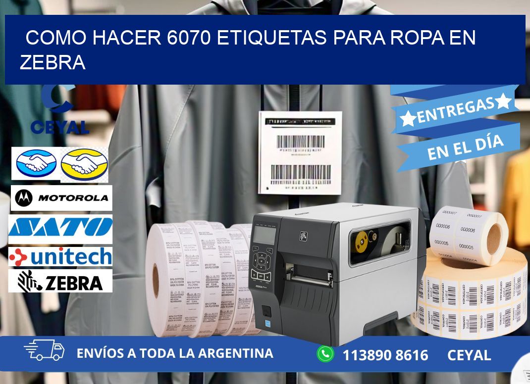Como hacer 6070 etiquetas para ropa en zebra