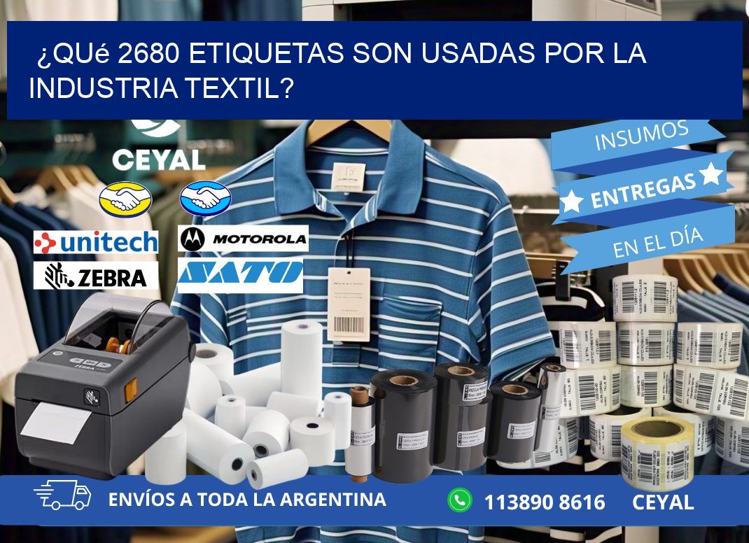 ¿Qué 2680 etiquetas son usadas por la industria textil?