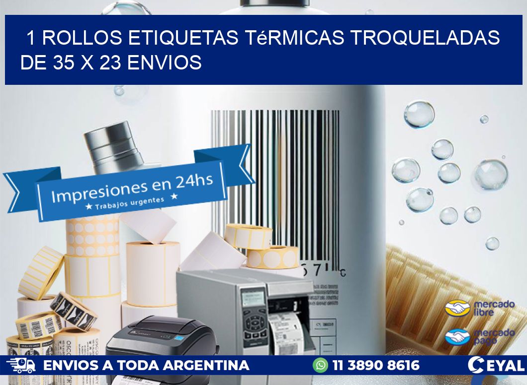1 Rollos Etiquetas Térmicas Troqueladas De 35 x 23 ENVIOS