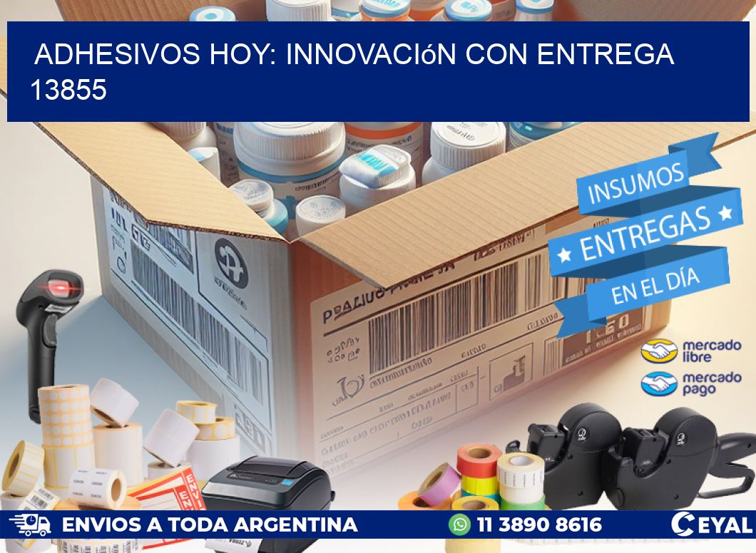 Adhesivos Hoy: Innovación con Entrega 13855
