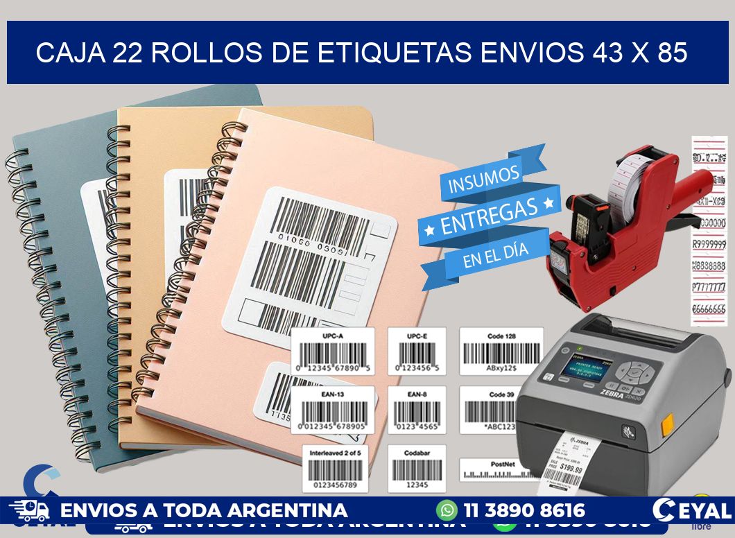 CAJA 22 ROLLOS DE ETIQUETAS ENVIOS 43 x 85