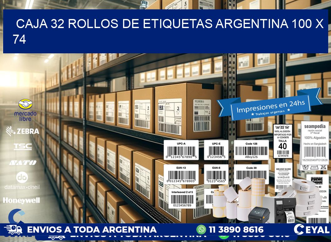 CAJA 32 ROLLOS DE ETIQUETAS ARGENTINA 100 x 74