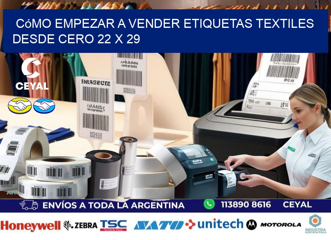 Cómo Empezar a Vender Etiquetas Textiles desde Cero 22 x 29