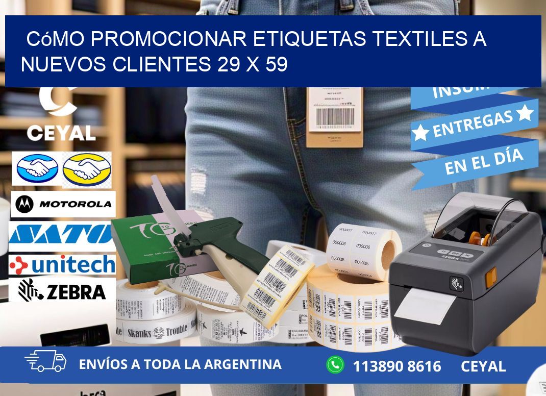 Cómo Promocionar Etiquetas Textiles a Nuevos Clientes 29 x 59
