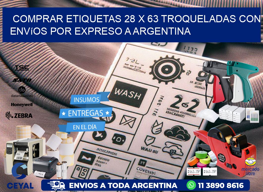 Comprar etiquetas 28 x 63 troqueladas con envíos por expreso a Argentina