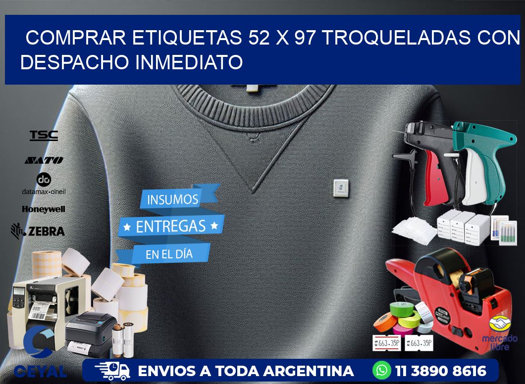 Comprar etiquetas 52 x 97 troqueladas con despacho inmediato