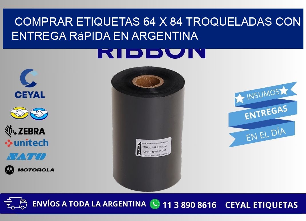 Comprar etiquetas 64 x 84 troqueladas con entrega rápida en Argentina
