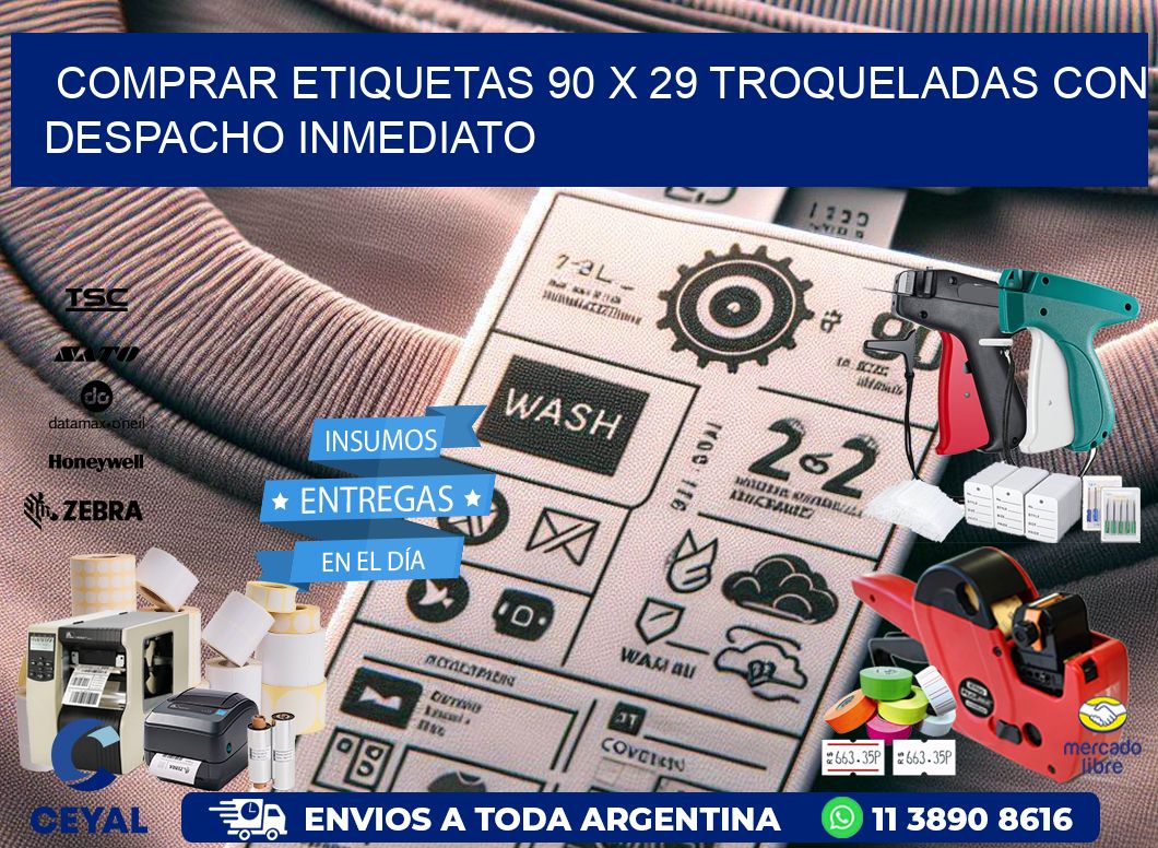 Comprar etiquetas 90 x 29 troqueladas con despacho inmediato