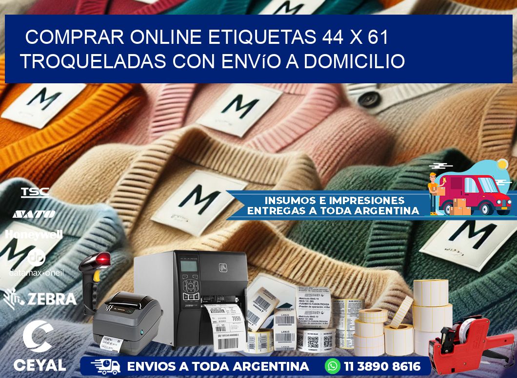 Comprar online etiquetas 44 x 61 troqueladas con envío a domicilio