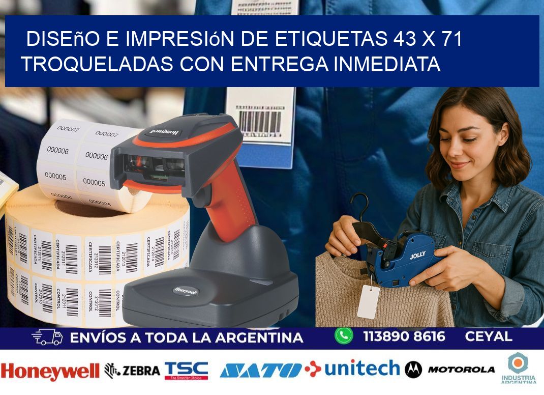 Diseño e impresión de etiquetas 43 x 71 troqueladas con entrega inmediata