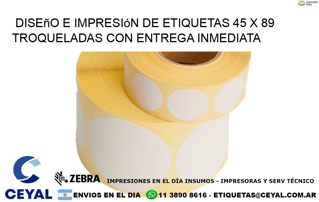 Diseño e impresión de etiquetas 45 x 89 troqueladas con entrega inmediata
