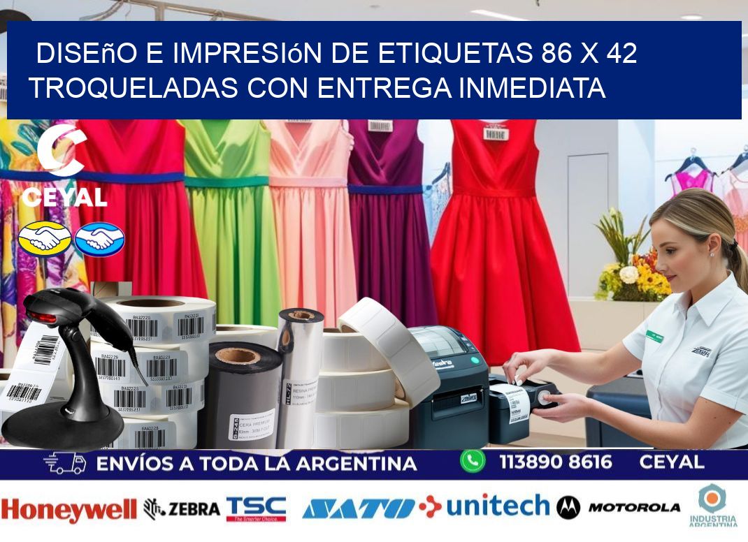 Diseño e impresión de etiquetas 86 x 42 troqueladas con entrega inmediata
