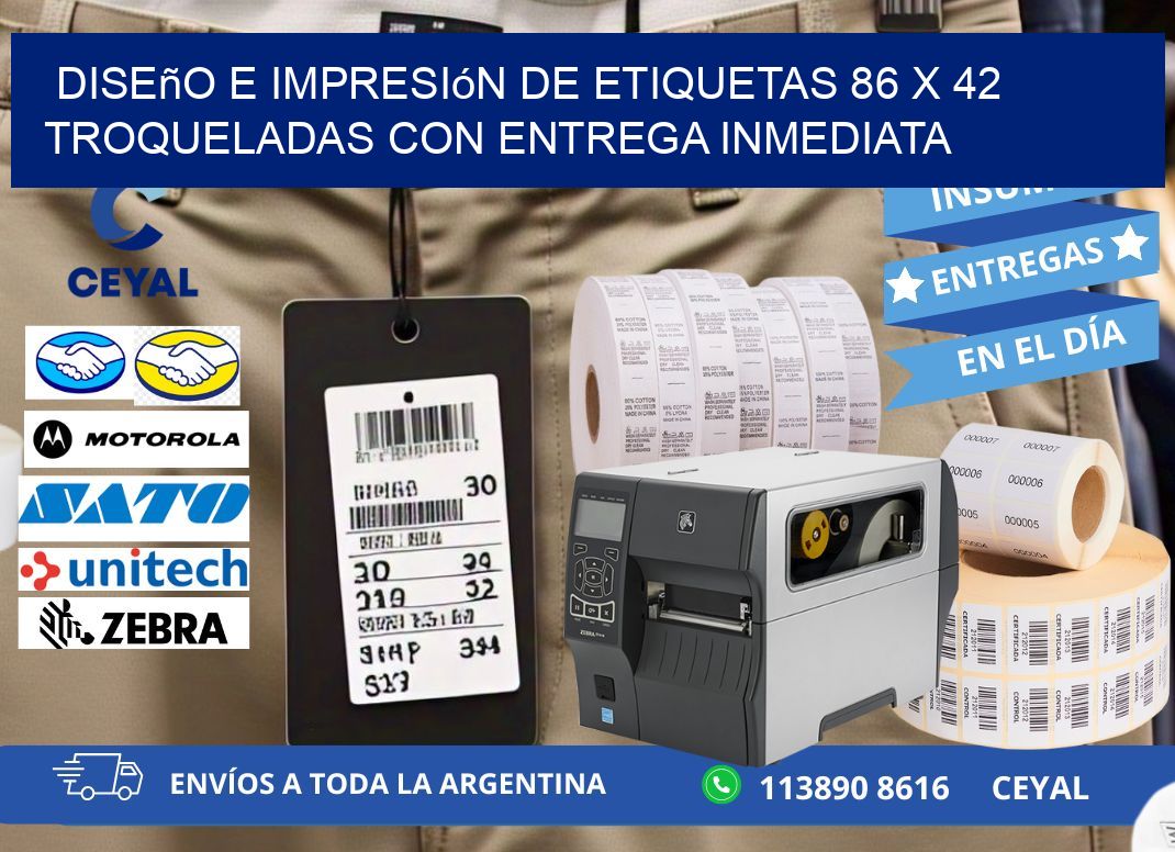 Diseño e impresión de etiquetas 86 x 42 troqueladas con entrega inmediata